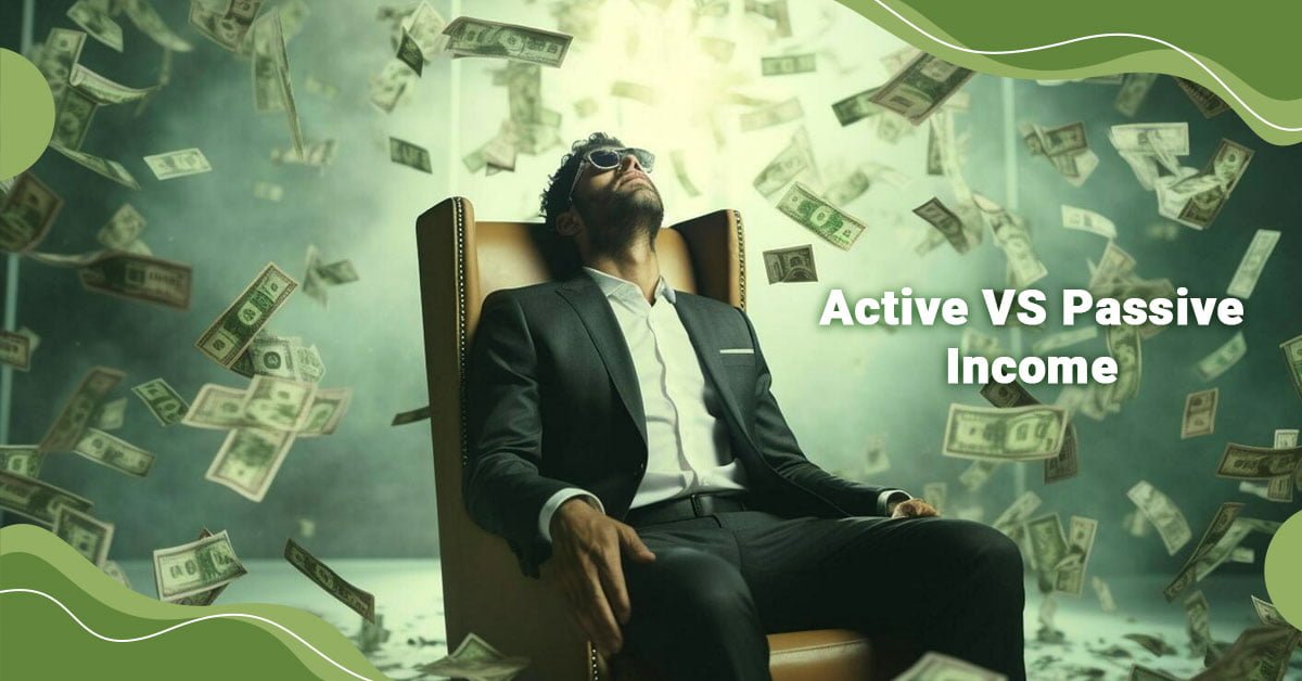 Active Income and Passive Income