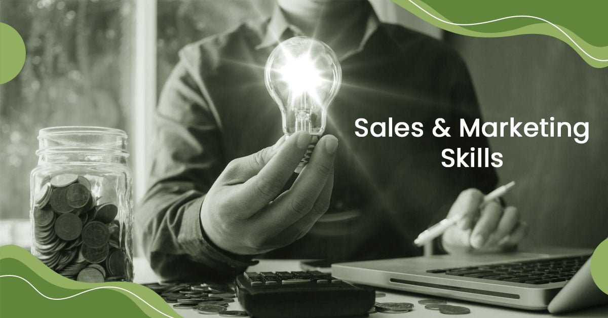 Sales and Marketing Skills